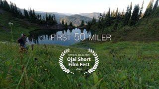 First 50 Miler | Festival Edit | Trail Running Film