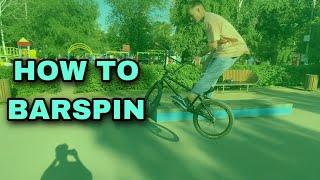 Как сделать барспин на BMX? | HOW TO BARSPIN | Школа Карандашича