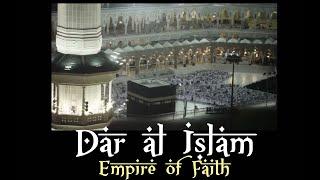 Dar al Islam - Pre-1450 - Part I