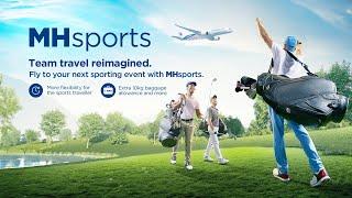 Introducing MHsports by Malaysia Airlines - Team travel reimagined