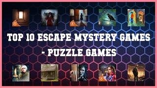 Top 10 Escape Mystery Games Android Games