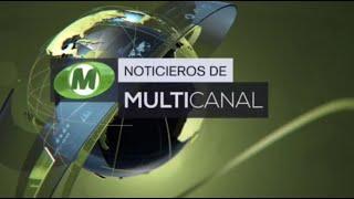 Noticieros de Multicanal (edición estelar) lunes 07 de octubre de 2024