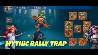 Mythic Rally Trap Account Overview - This Trap Can Eat Dom's Full T5 Mix Rally! | Lords Mobile
