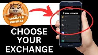 How To Choose Exchange In Hamster Kombat (Step By Step)