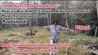 12180 Sq.Ft Land with Home | Ambalpadi |Near to Temple , Highway , Bus Stand |Best Investment #udupi