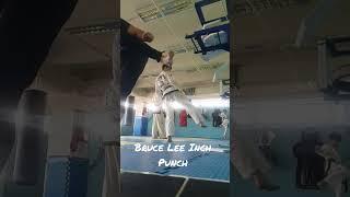 Bruce Lee Inch Punch (PowerBreaking ITF)