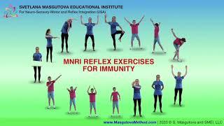 Strengthen Your Stress Resilience and Immunity with MNRI® Reflex Exercises.