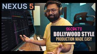 Refx Nexus 5 | Bollywood Song Production Secrets NO ONE Tells You!