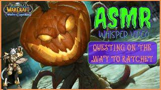 WoW ASMR (WotLK Classic) | Whispering from Ashenvale to Ratchet