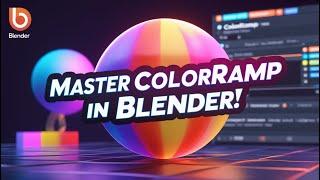 Master the ColorRamp Node in Blender: Ultimate Beginner’s Guide!