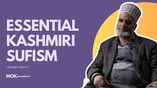 Interview with a Sufi | Maulana Showkat Hussain Keng | Essential Kashmiri Sufism