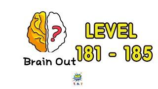 Brain out - can you pass it walkthrough level 181 - level 185 - with answer - brain game