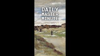 Appreciate Vincent van Gogh #DailyMasterMinute #shorts