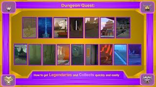 How to Get Legendaries and Collects Quickly and Easily | Dungeon Quest