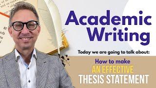 How to make an effective Thesis Statement