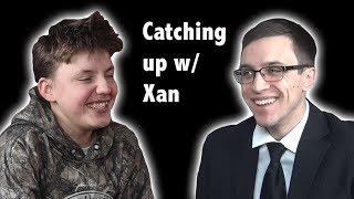 Catching Up with Xan