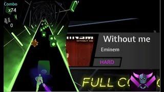 Beat Blade - Without Me (Eminem) - Full Combo