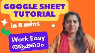 Google Sheets Tutorial | Basics |Importing Excel Worksheet/Malayalam Tutorial