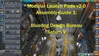 Modular Launch Pads v2 Assembly Guide 01: Saturn V