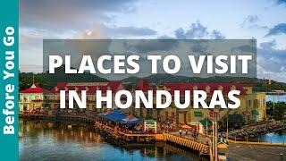 Honduras Travel: 14 BEST Paces to Visit in Honduras (TOP Things to Do)