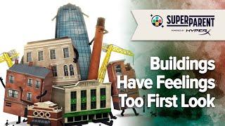 Buildings Have Feelings Too Switch Gameplay - SuperParent First Look