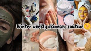 winter weekly skincare routine |weekly skincare products |weekly skincare for glowing skin at home