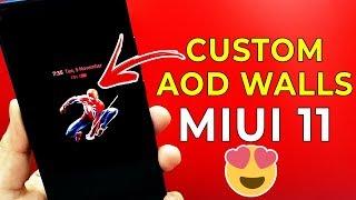 Use Custom Always on Display Wallpapers on MIUI 11 Redmi K20 Pro - NO ROOT