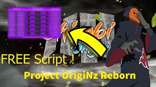 [UPDATE] Shinobi Origin Script | Project OrigiNz Reborn