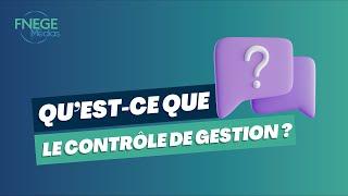 Qu'est-ce que le Contrôle de gestion ?