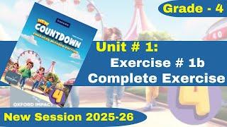 Exercise 1b | Complete | Oxford New Countdown | Grade 4 | Iqra Zahra