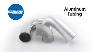 Aluminum Tubing (Vibrant Performance)