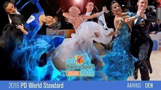 2016 PD World Standard  | The Trailer | DanceSport Total