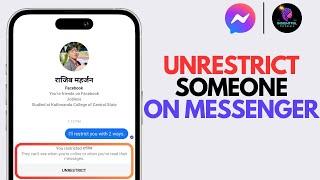 How to Unrestrict Someone on Messenger 2024 | Remove Restriction on Messenger