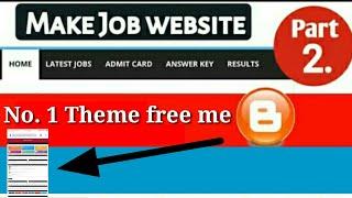 No.1 Free Template for Job website blogger -2019 | Customized Blogger Themes