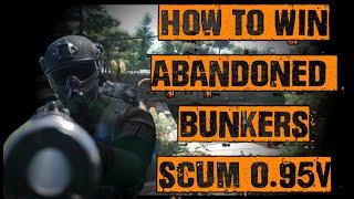 HOW TO WIN ABANDONED BUNKERS SCUM 0.95v