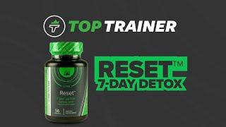 7 Day Full Body Detox Supplement from Top Trainer will flush harmful toxins from your system.