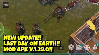 New Update! Last Day On Earth Mega MOD Apk V 1.29.0! Ldoe Mega Mod Menu Apk! Mission Impossible!