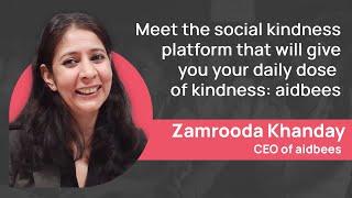 The CEO of aidbees talks about creating a platform that promotes kindness as a daily habit