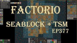 Factorio 1.1 Seablock + TSM EP377 Cellulose Paste