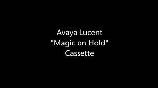 Avaya Lucent Magic on Hold Cassette (HIGH QUALITY)