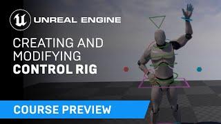 Creating and Modifying Control Rig Preview