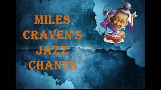 Джазовые аккорды тётушки Miles Craven's Miles Craven's Jazz Chants/ I get up at seven thirty