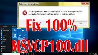 How To Fix MSVCP100.dll Missing Error Working 100% Windows 7, 8, 8.1, and 10