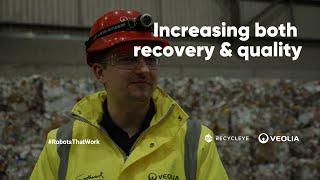 Increasing recovery whilst maintaining quality - Veolia Southwark Recycleye QualiBot®