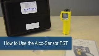 Alco-Sensor FST Operator Instructions