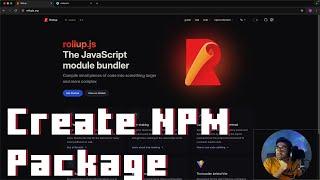 How to Create an NPM Package Using Rollup.js