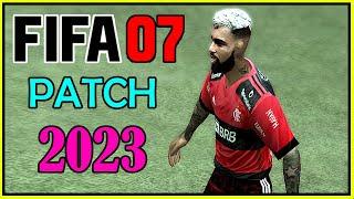 O ÚNICO FIFA 07 ATUALIZADO 2022/2023