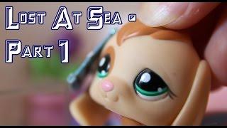 LPS: Lost At Sea | Part 1 (REMAKE)