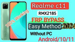 Realme c11 (RMX2185) Android 10/11 FRP BYPASS Without Pc Easy Method 2024