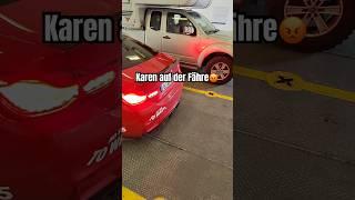 Deutsche Karen sogar auf der Fähre nach Marokko #car #cars #funny #comedy